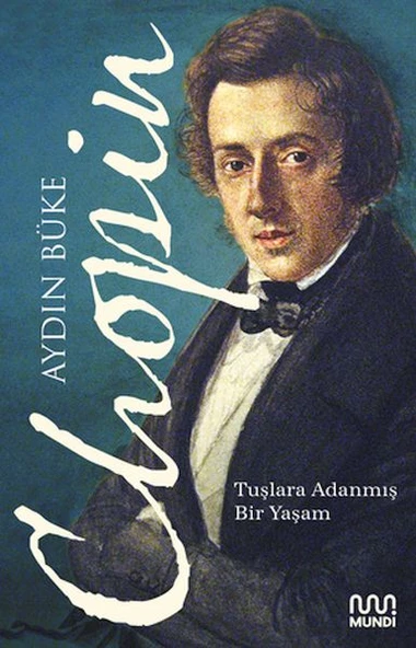 Chopin - Tuşlara Adanmış Bir Yaşam ürün görseli 1