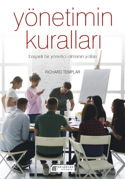 Yönetimin Kuralları - Başarılı Bir Yönetici Olmanın Yolları ürün görseli 1