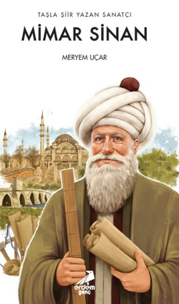 Taşla Şiir Yazan Sanatçı: Mimar Sinan ürün görseli 1
