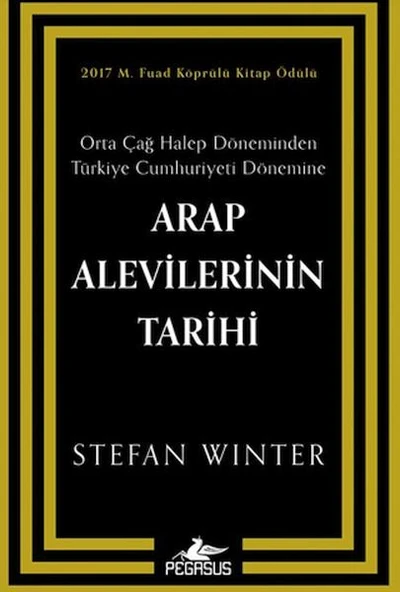 Arap Alevilerinin Tarihi: Orta Çağ Halep Döneminden Türkiye Cumhuriyeti Dönemine ürün görseli 1