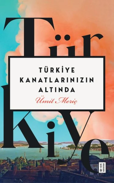 Türkiye Kanatlarınızın Altında ürün görseli 1