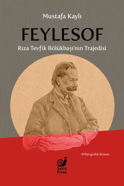Feylesof Rıza Tevfik Bölükbaşı’nın Trajedisi ürün görseli 1