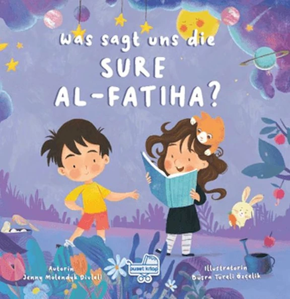 Was sagt uns die Sure Al-Fatiha? (Almanca Fatiha Suresi Bize Ne Anlatıyor?) ürün görseli 1
