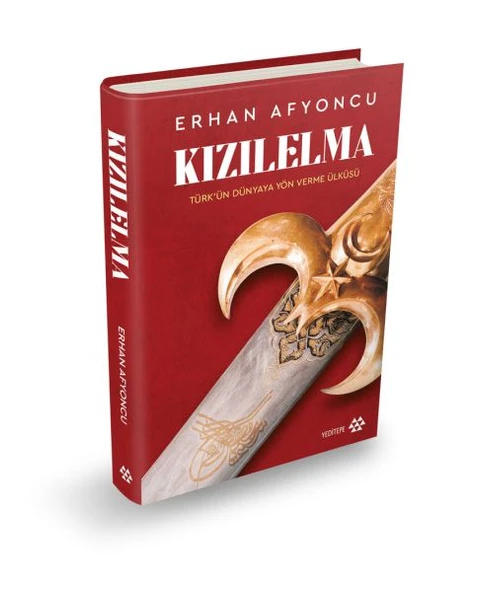 Kızılelma - Türk’ün Dünyaya Yön Verme Ülküsü (Ciltli) ürün görseli 1