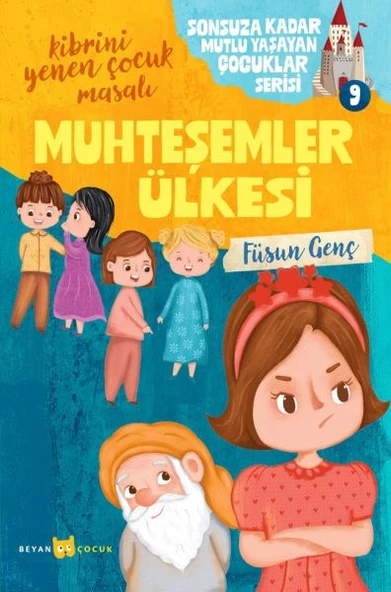 Sonsuza Kadar Mutlu Yaşayan  Çocuklar Serisi -9 Muhteşemler Ülkesi ürün görseli 1