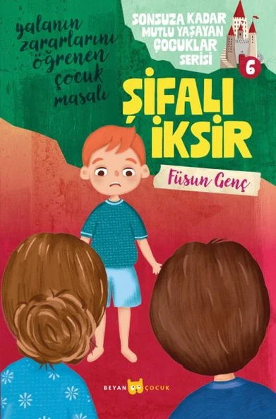 Sonsuza Kadar Mutlu Yaşayan  Çocuklar Serisi -6 Şifalı İksir ürün görseli 1