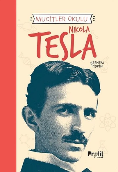 Nıkola Tesla - Mucitler Okulu ürün görseli 1