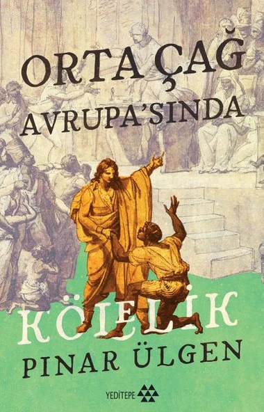 Orta Çağ Avrupa'sında Kölelik ürün görseli 1