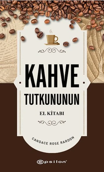 Kahve Tutkununun El Kitabı ürün görseli 1