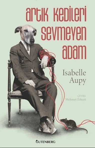 Artık Kedileri Sevmeyen Adam ürün görseli 1