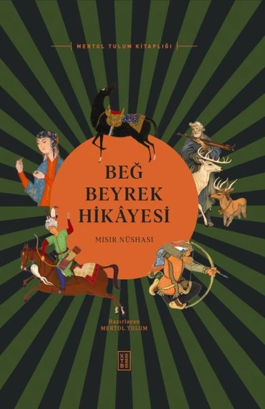 Beğ Beyrek Hikâyesi Mısır Nüshası ürün görseli 1