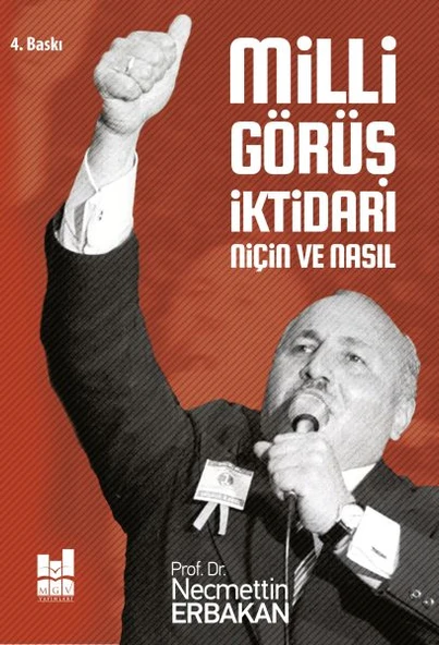 Milli Görüş İktidarı: Niçin ve Nasıl ürün görseli 1
