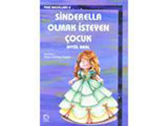Sinderella Olmak İsteyen Çocuk ürün görseli 1