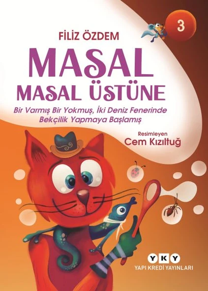 Masal Masal Üstüne – 3 Bir Varmış Bir Yokmuş, İki Deniz Fenerinde Bekçilik Yapmaya Başlamış ürün görseli 1