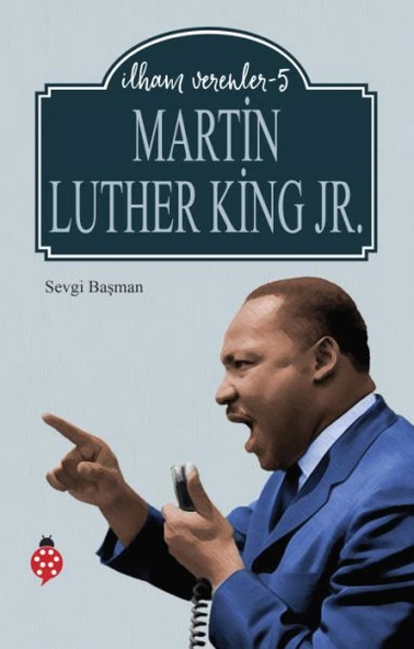 Martin Luther King Jr. - İlham Verenler - 5 ürün görseli 1