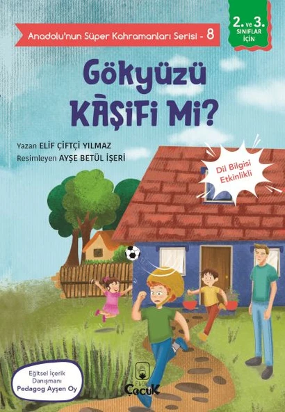 Anadolu'nun Süper Kahramanları Serisi-8-Gökyüzü Kâşifi mi? ürün görseli 1