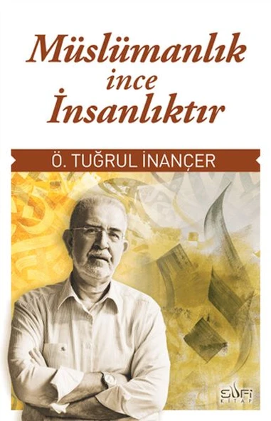 Müslümanlık İnce İnsanlıktır ürün görseli 1