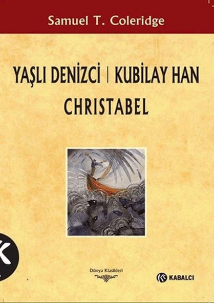 Yaşlı Denizci: Kubilay Han Christabel ürün görseli 1