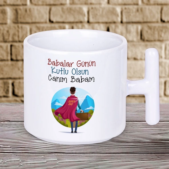 Babalar Günün Kutlu Olsun Canım Babam Yazılı Babalar Gününe Özel T Kupa Bardak ürün görseli 1