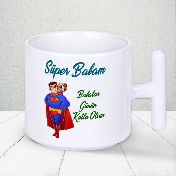 Süper Babam Babalar Günün Kutlu Olsun Yazılı Babalar Gününe Özel Hediyelik T Kupa Bardak ürün görseli 1