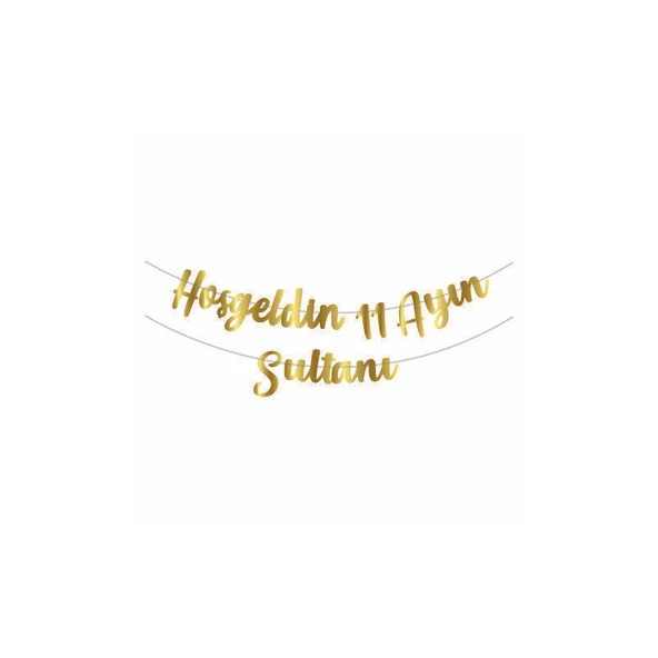 Parti Sürprizi Hoş Geldin 11 Ayın Sultanı Kaligrafik Banner Yazı ürün görseli 1