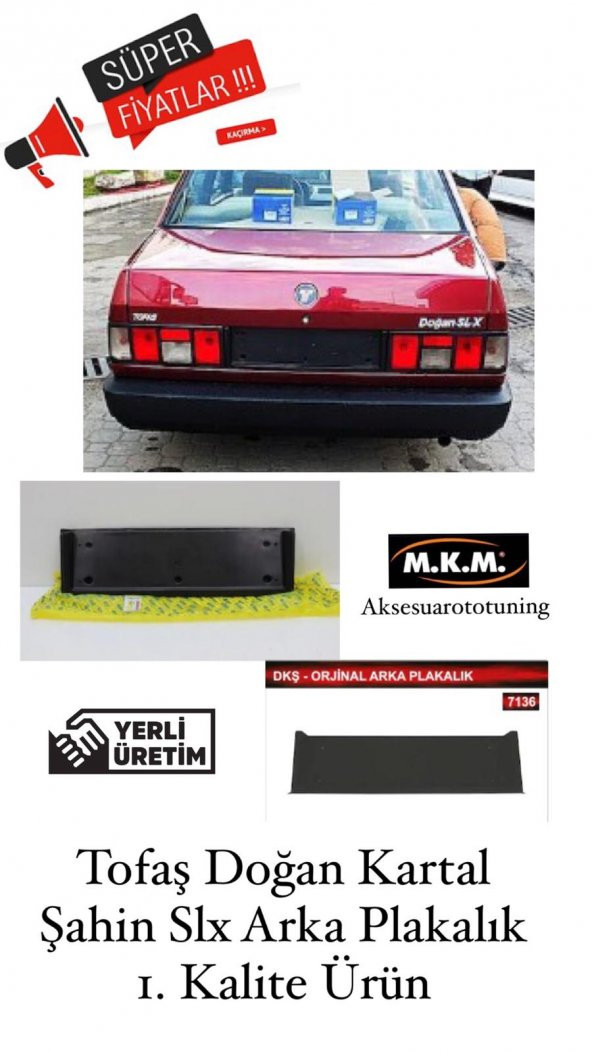 TOFAŞ DOĞAN KARTAL ŞAHİN SLX ARKA PLAKALIK 1.KALİTE ÜRÜN ürün görseli 1