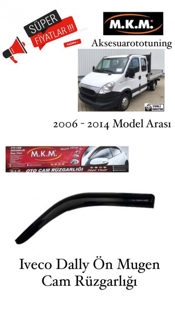 IVECO DALLY 2006-2014 MODEL ON MUGEN CAM RÜZGARLIĞI ürün görseli 1