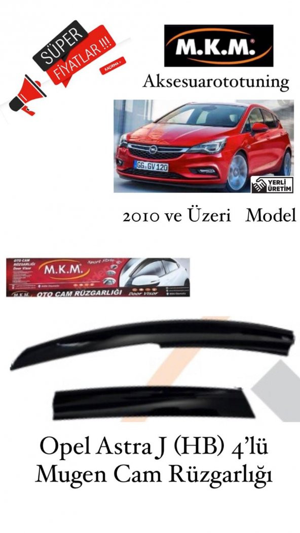 OPEL ASTRA J (HB) 2010 VE ÜZERİ MODEL 4LÜ MUGEN CAM RÜZGARLIĞI ürün görseli 1