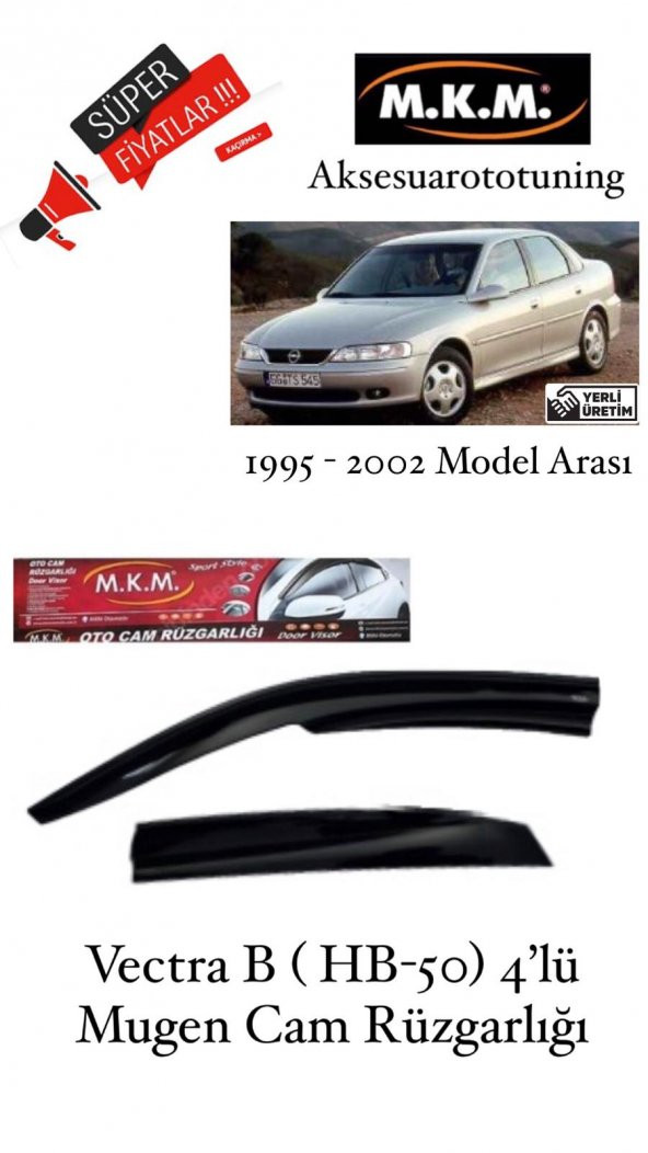 OPEL VECTRA B(HB-50) 1995-2002 MODEL 4LÜ MUGEN CAM RÜZGARLIĞI ürün görseli 1