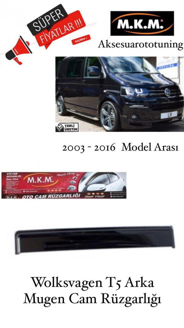 WOLKSVAGEN T5 ARKA 2003 - 2016 MODEL ARKA MUGEN CAM RÜZGARLIĞI ürün görseli 1