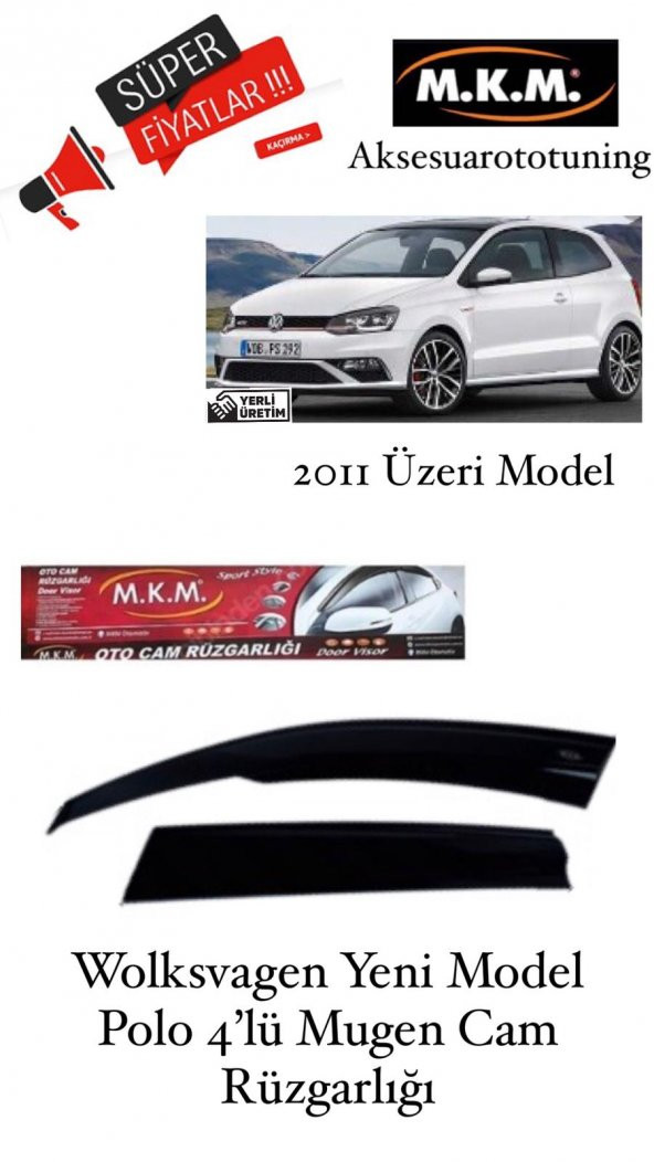 WOLKSVAGEN Y.M POLO 2011 VE ÜZERİ MODEL 4LÜ MUGEN CAM RÜZGARLIĞI ürün görseli 1