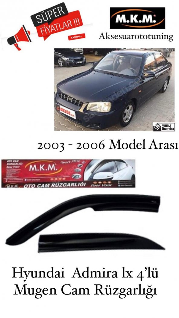 HYUNDAİ ADMİRA LX 2003-2006 MODEL 4LÜ MUGEN CAM RÜZGARLIĞI ürün görseli 1