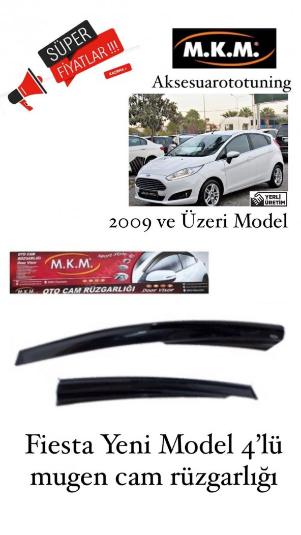 FİESTA YENİ MODEL 2009 VE ÜZERİ MODEL 4LÜ MUGEN CAM RÜZGARLIGI ürün görseli 1