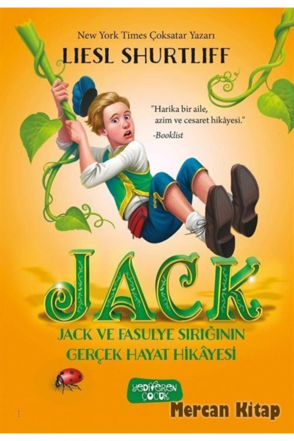 Jack Ve Fasulye Sırığının Gerçek Hayat Hikayesi - Lıesl Shurtliff ürün görseli 1