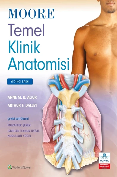 Moore Temel Klinik Anatomisi 7. Baskı - Resim 2