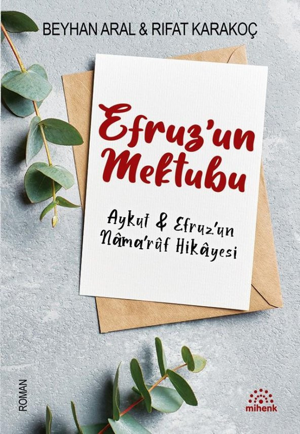 Efruz’un Mektubu - Beyhan Aral & Rıfat Karakoç - Mihenk ürün görseli 1