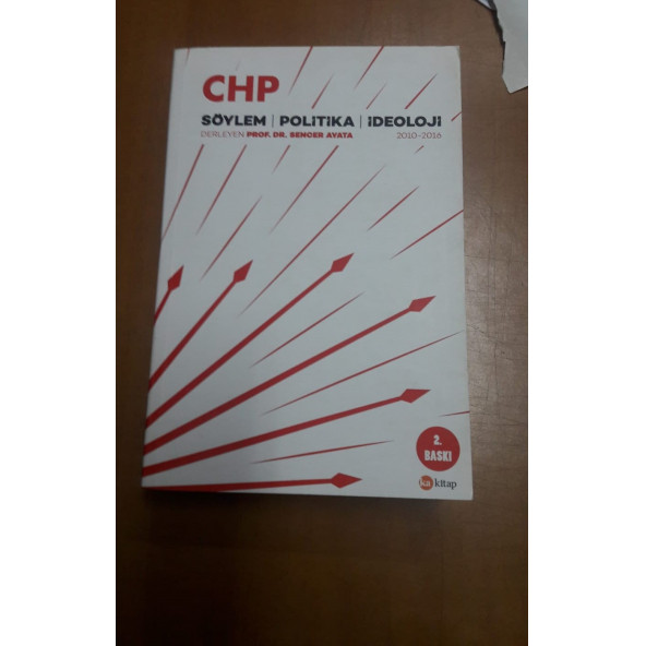 CHP - Söylem-Politika-İdeoloji (2010-2016) ürün görseli 1