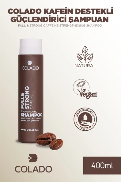 COLADO Kafein Destekli Güçlendirici Şampuan – Full & Strong Caffeine Strengthening Shampoo (400 ml) ürün görseli 1