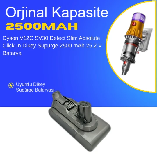 Dyson V12C SV30 Detect Slim Absolute Click-In Dikey Süpürge 2500 mAh 25.2 V  Batarya – Orjinal Uyumlu Uzun Ömürlü ürün görseli 1
