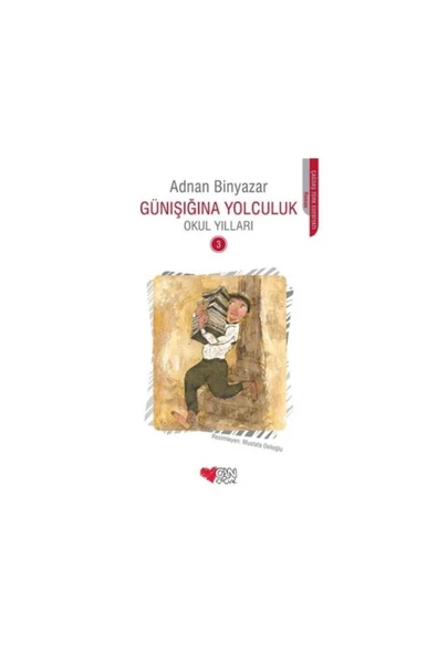 CAN YAYINLARI GÜNIŞIĞINA YOLCULUK-3- OKUL YILLARI ürün görseli 1