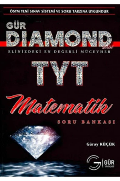 Gür Yks Tyt Matematik Soru Bankası Diamond Serisi Gür Yayınları ürün görseli 1