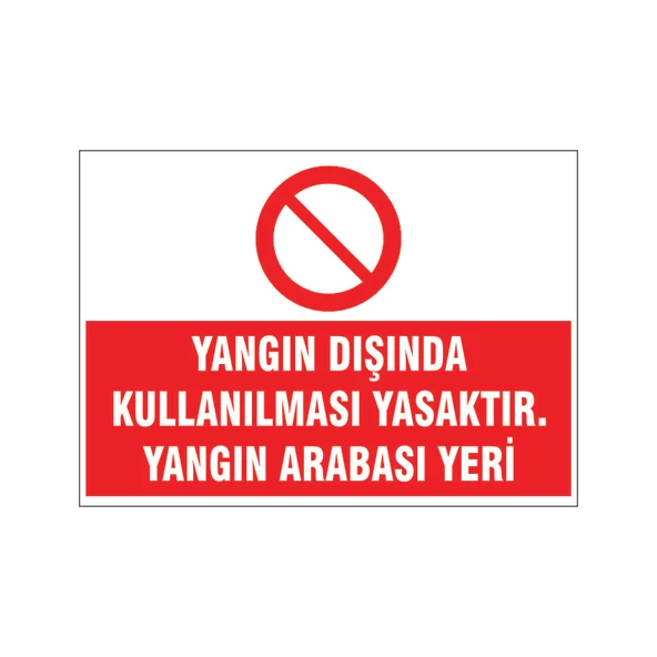 Yangın arabası yeri, isg uyarı levhası ürün görseli 1