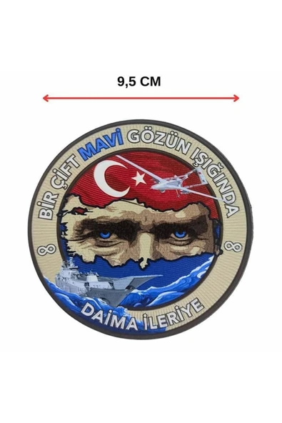 Bir Çift Mavi Gözün Işığında Daima İleri" Atatürk patch Arma 9.5 cm 3d, Yeni Model Tip Cırtlı, ürün görseli 1