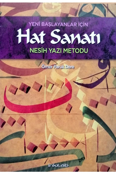 Yeni Başlayanlar Için Hat Sanatı Nesih Yazı Metodu Kitabı-kitap ürün görseli 1