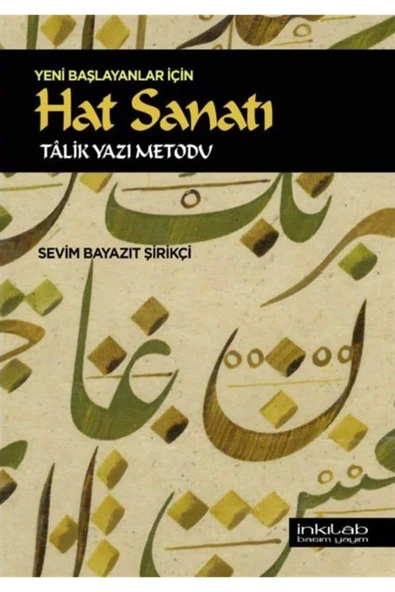 Yeni Başlayanlar İçin Hat Sanatı Talik Yazı Metodu Kitabı (kitap) ürün görseli 1