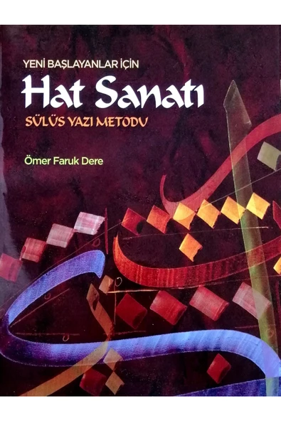 Yeni Başlayanlar Için Hat Sanatı Sülüs Yazı Metodu Kitabı-kitap ürün görseli 1