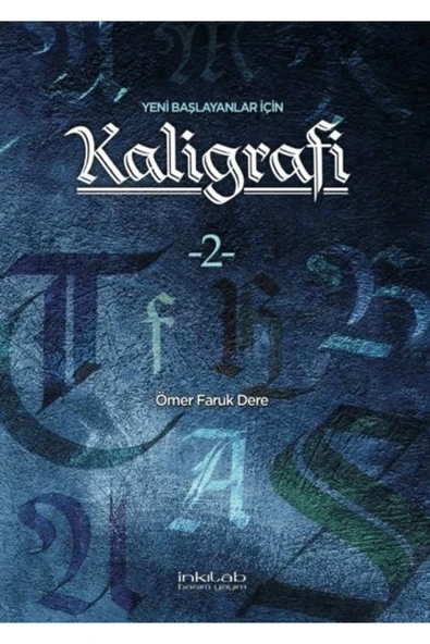 Yeni Başlayanlar İçin Kaligrafi kitabı-2-güzel yazı kitabı, anatomik ölçülü ürün görseli 1