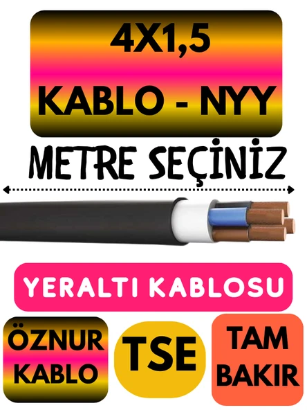 Öznur 4X1,5 NYY (Yeraltı Kablosu) Metre Seçenekli ürün görseli 1