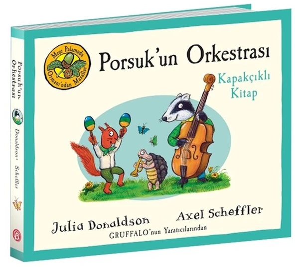 Meşe Palamudu Ormanı’ndan Masallar – Porsuk’un Orkestrası – Kapakçıklı Kitap ürün görseli 1