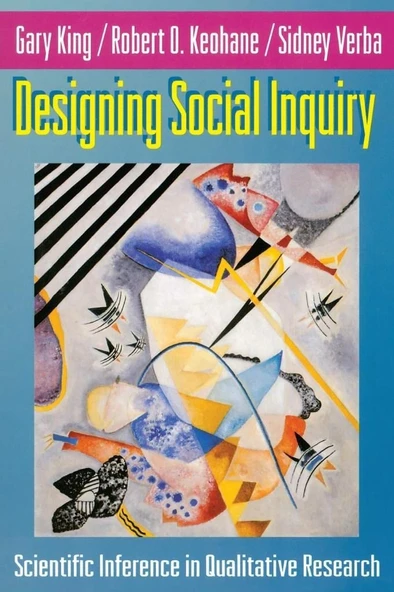 Designing Social Inquiry: Scientific Inference in Qualitative Research King Keohane ürün görseli 1
